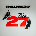 RAUM27 plus Special Guest